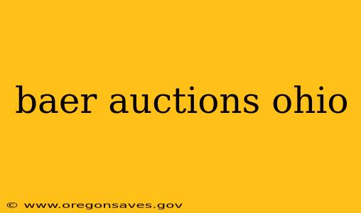 baer auctions ohio