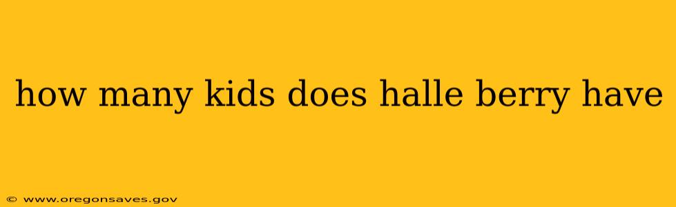 how many kids does halle berry have