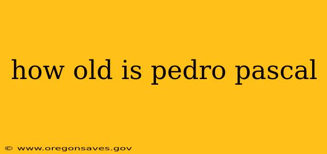 how old is pedro pascal
