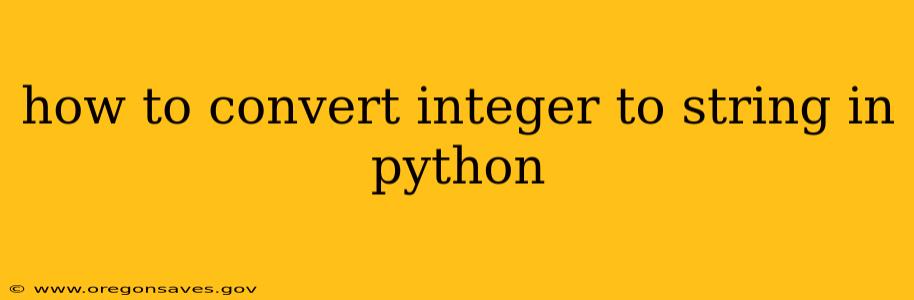 how to convert integer to string in python