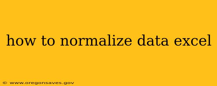 how to normalize data excel