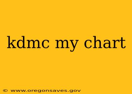 kdmc my chart