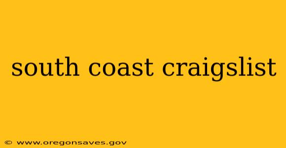 south coast craigslist
