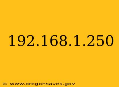 192.168.1.250
