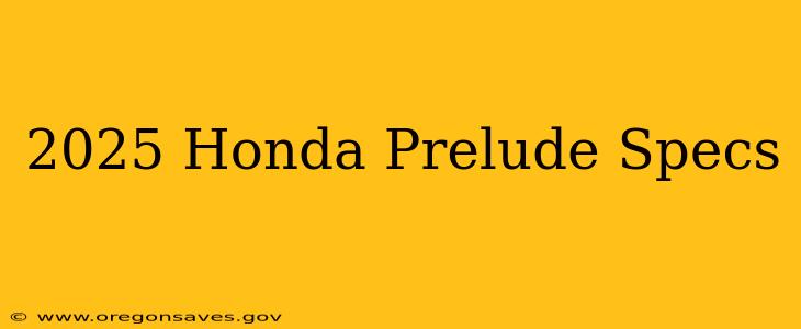 2025 Honda Prelude Specs