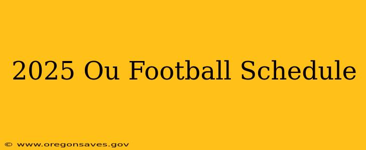 2025 Ou Football Schedule