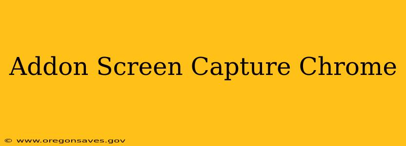 Addon Screen Capture Chrome