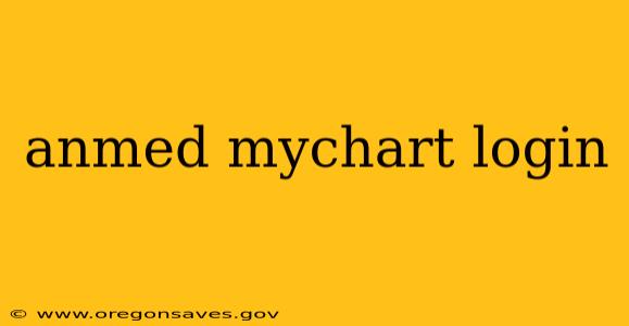 anmed mychart login