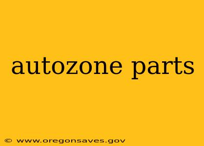 autozone parts