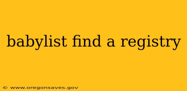 babylist find a registry