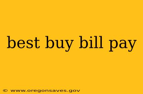 best buy bill pay