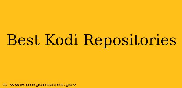 Best Kodi Repositories