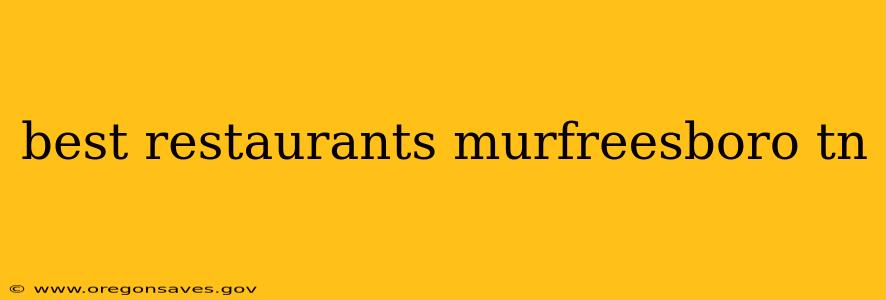 best restaurants murfreesboro tn
