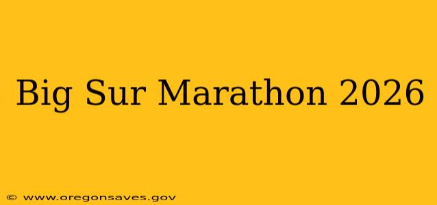 Big Sur Marathon 2026