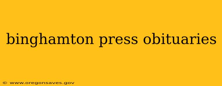 binghamton press obituaries