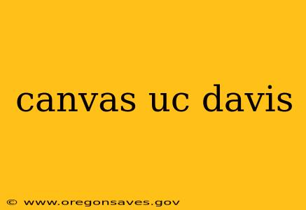 canvas uc davis