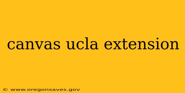 canvas ucla extension