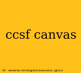 ccsf canvas