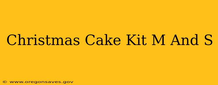 Christmas Cake Kit M And S
