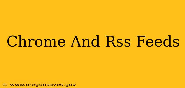 Chrome And Rss Feeds