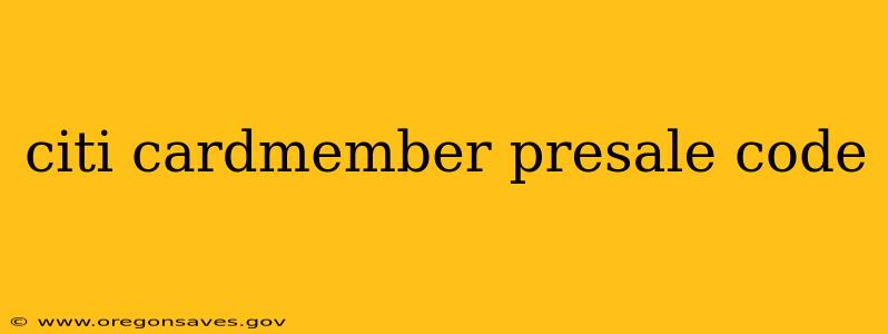citi cardmember presale code