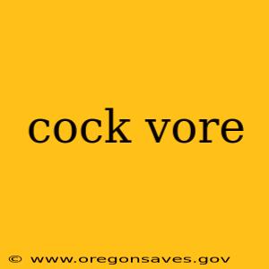 cock vore