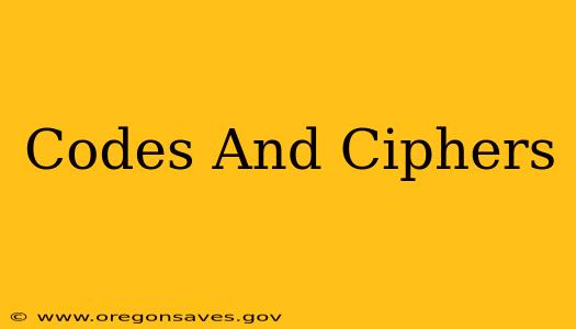 Codes And Ciphers