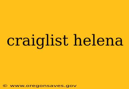 craiglist helena