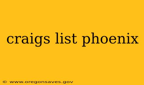 craigs list phoenix