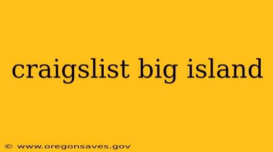 craigslist big island