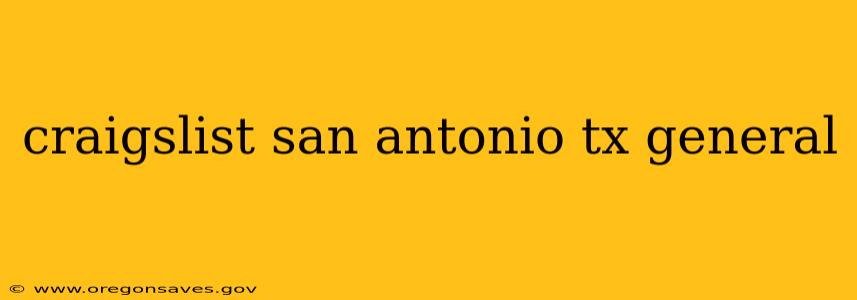 craigslist san antonio tx general