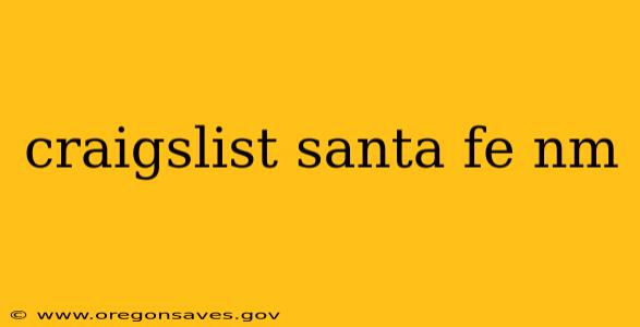 craigslist santa fe nm