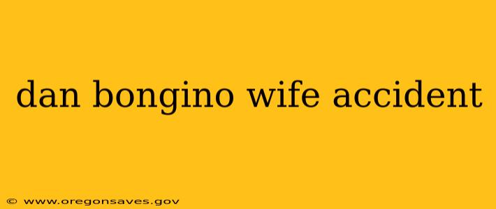 dan bongino wife accident