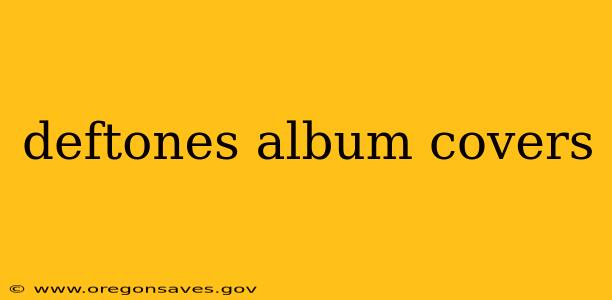 deftones album covers