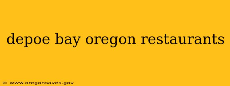 depoe bay oregon restaurants