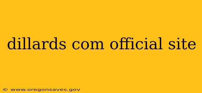 dillards com official site
