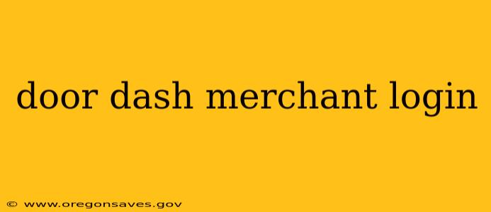 door dash merchant login