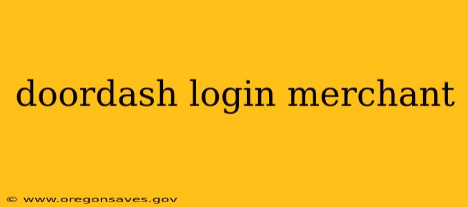 doordash login merchant