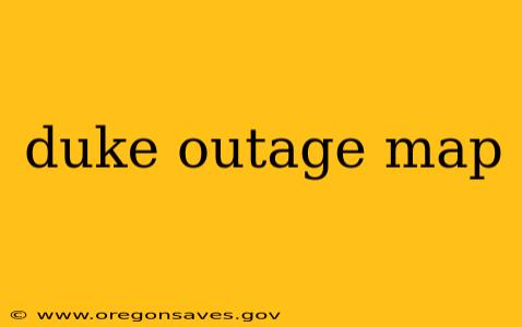 duke outage map