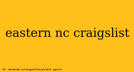 eastern nc craigslist