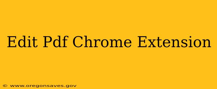 Edit Pdf Chrome Extension