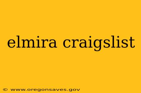 elmira craigslist
