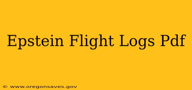 Epstein Flight Logs Pdf