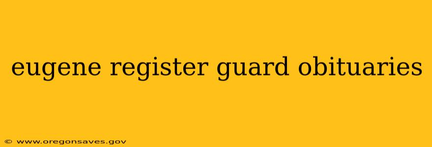 eugene register guard obituaries