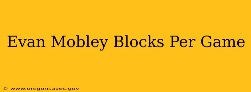 Evan Mobley Blocks Per Game