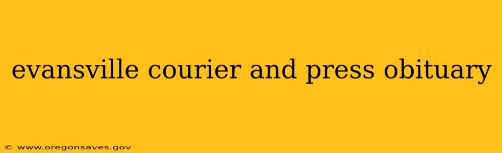 evansville courier and press obituary
