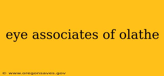 eye associates of olathe