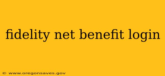 fidelity net benefit login