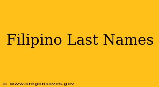 Filipino Last Names
