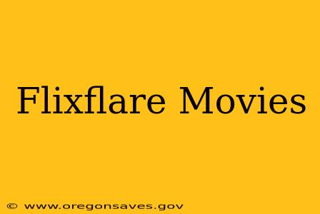Flixflare Movies